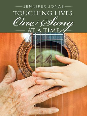 cover image of Touching Lives, One Song at a Time